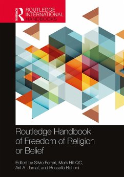 Routledge Handbook of Freedom of Religion or Belief (eBook, ePUB)