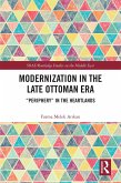Modernization in the Late Ottoman Era (eBook, PDF)