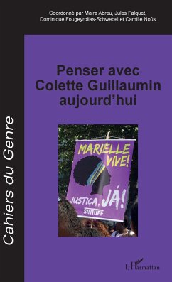 Penser avec Colette Guillaumin aujourd'hui - Collectif