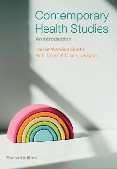 Contemporary Health Studies - Warwick-Booth, Louise;Cross, Ruth;Lowcock, Diane