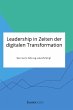 Leadership in Zeiten der digitalen... - Bild 1