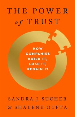 The Power of Trust (eBook, ePUB) - Sucher, Sandra J.; Gupta, Shalene