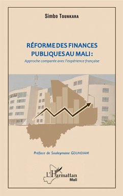 Réforme des finances publiques au Mali : approche comparée avec l'expérience française - Tounkara, Simbo