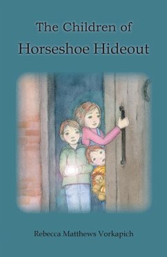 The Children of Horseshoe Hideout - Tbd
