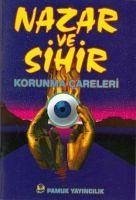 Nazar ve Sihir Korunma Careleri - Pamuk, Arif