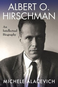 Albert O. Hirschman - Alacevich, Michele