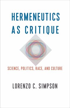 Hermeneutics as Critique (eBook, ePUB) - Simpson, Lorenzo C.