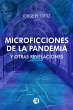 Microficciones de la Pandemia y Otras... - Bild 1