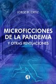 Microficciones de la Pandemia y Otras Revelaciones (eBook, ePUB)