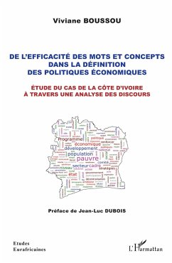 De l'efficacité des mots et concepts dans la définition des politiques économiques - Boussou, Viviane