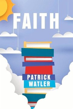 Faith - Watler, Patrick