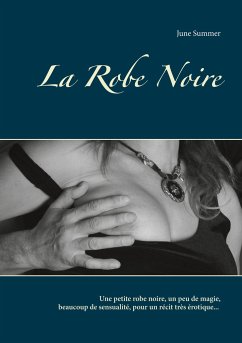 La Robe Noire - Summer, June