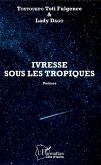 Ivresse sous les tropiques. Poèmes