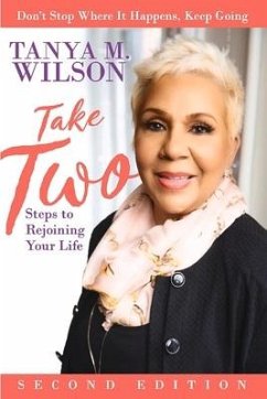 Take Two Steps to Rejoining Your Life - Wilson, Tanya