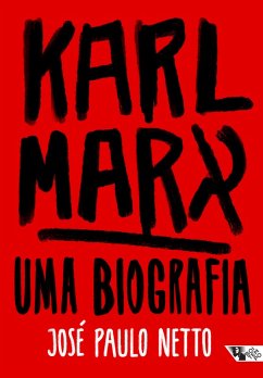 Karl Marx (eBook, ePUB) - Netto, José Paulo