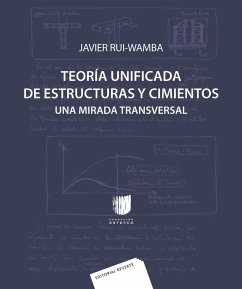 Teoría unificada de estructuras y cimientos (eBook, PDF) - Rui-Wamba, Javier