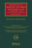 Berlingieri on Arrest of Ships: Volumes I and II (eBook, PDF) Berlingieri on Arrest of Ships: Volumes I and II (eBook, PDF)