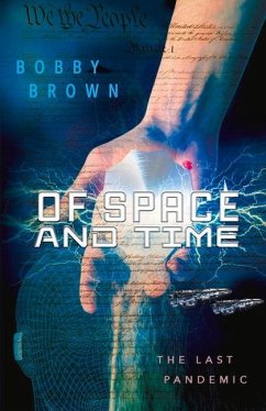 Cover Of Space and Time: The Last Pandemic Volume 1