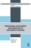 Professional Development and Knowledge of Mathematics Teachers (eBook, PDF)
