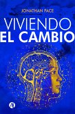 Viviendo el cambio (eBook, ePUB)