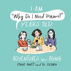 I Am &quote;Why Do I Need Venmo?&quote; Years Old (eBook, ePUB)