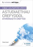 Fy Nodiadau Adolygu: CBAC Safon Uwch Astudiaethau Crefyddol - Athroniaeth Crefydd (My Revision Notes: WJEC and Eduqas A level Religious Studies Philosophy of Religion Welsh Edition) (eBook, ePUB)