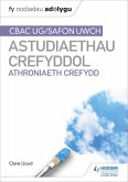 Fy Nodiadau Adolygu: CBAC Safon Uwch Astudiaethau Crefyddol - Athroniaeth Crefydd (My Revision Notes: WJEC and Eduqas A level Religious Studies Philosophy of Religion Welsh Edition) (eBook, ePUB)