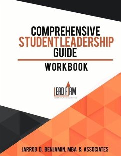 Comprehensive Student Leadership Guide - Benjamin, Jarrod