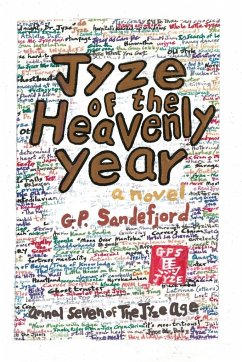 Jyze of the Heavenly Year - Sandefjord, G. P.