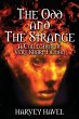 The Odd and The Strange - Bild 1