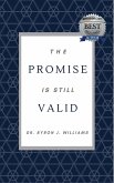The Promise is Still Valid (eBook, ePUB)