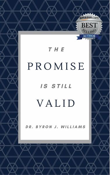 The Promise is Still Valid (eBook, ePUB)