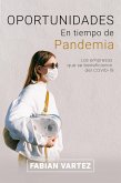Oportunidades en tiempo de Pandemia (eBook, ePUB)