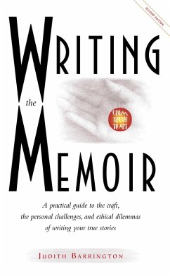 Cover Writing the Memoir: From Truth to Art, Second Edit (eBook, ePUB)
