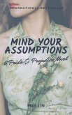 Mind Your Assumptions (eBook, ePUB) Mind Your Assumptions (eBook, ePUB)