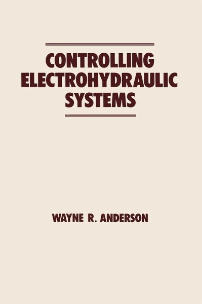 Controlling Electrohydraulic Systems (eBook, PDF)