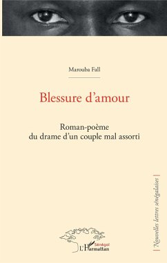 Blessure d'amour - Fall, Marouba