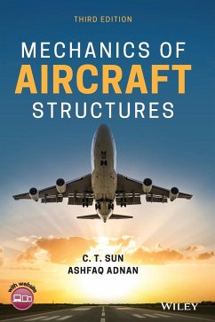 Mechanics of Aircraft Structures - Sun, C. T.; Adnan, Ashfaq