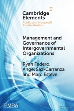 Management and Governance of Intergovernmental Organizations - Federo, Ryan (Universitat de les Illes Balears, Palma de Mallorca); Saz-Carranza, Angel; Esteve, Marc