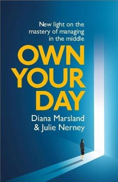 Own Your Day - Marsland, Diana; Nerney, Julie