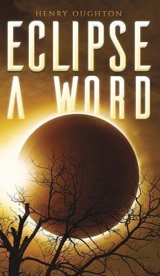 Eclipse a Word - Oughton, Henry