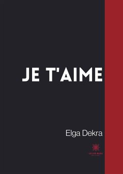 Je t'aime - Dekra, Elga