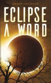 Eclipse a Word