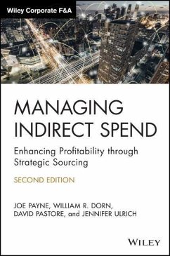 Managing Indirect Spend - Payne, Joe;Dorn, William R.;Pastore, David