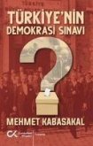 Türkiyenin Demokrasi Sinavi