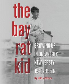 The Bay Rat Kid - Jeffries, Jim