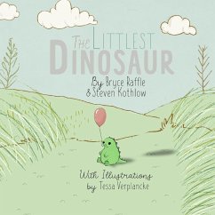The Littlest Dinosaur - Raffle, Bryce; Kothlow, Steven