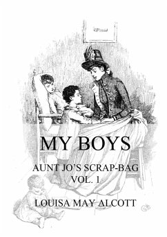 My Boys (eBook, ePUB) - Alcott, Louisa May