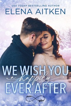 Cover We Wish You A Happily Ever After (eBook, ePUB)
