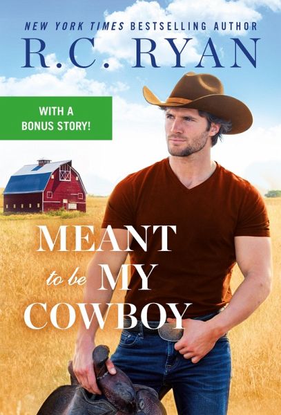 Meant to Be My Cowboy (eBook, ePUB)
